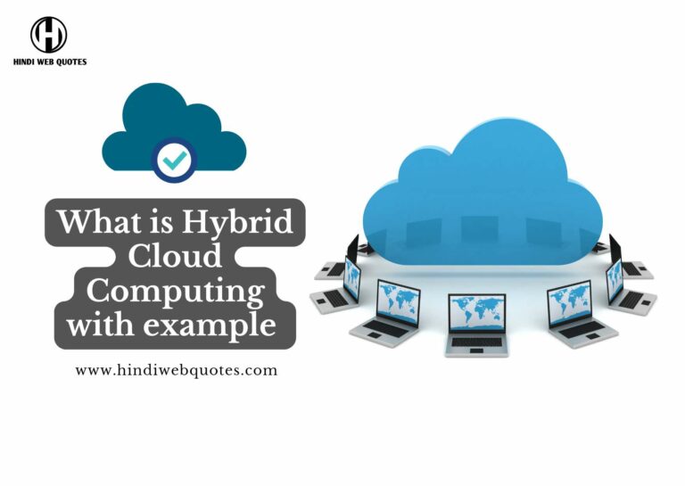 What is Hybrid Cloud Computing with Example and its Advantages & Disadvantages